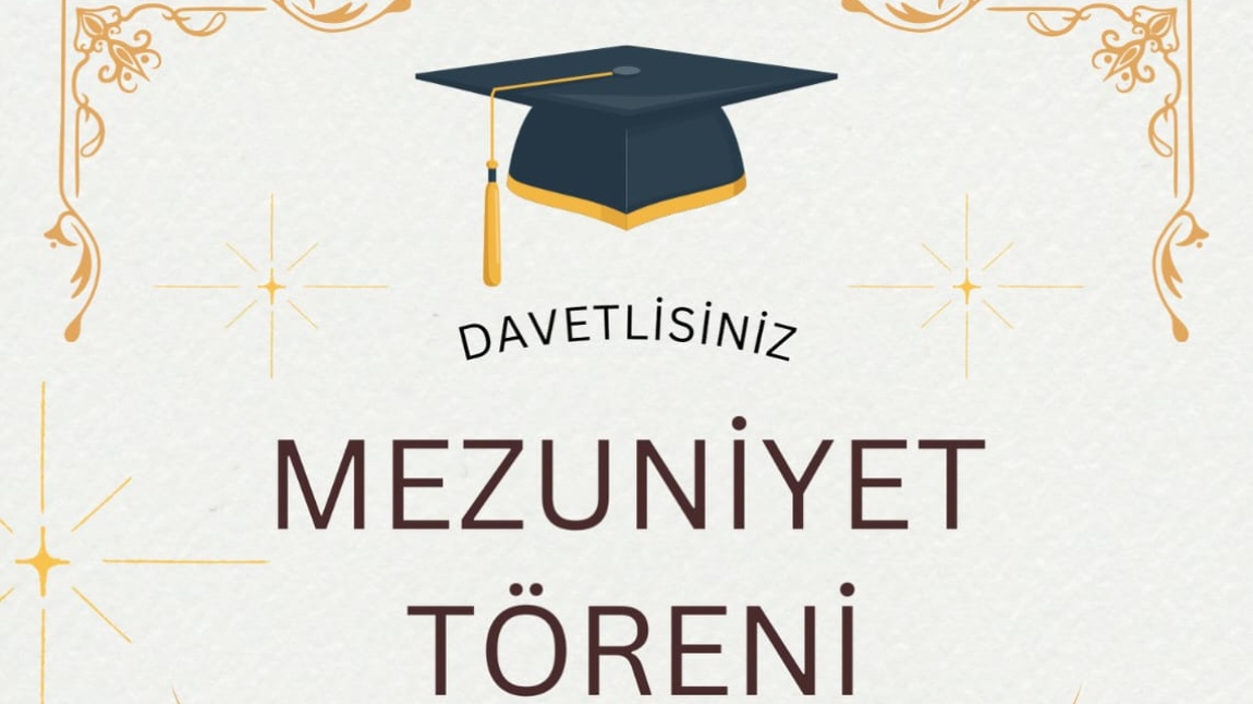 MEZUNİYET TÖRENİ